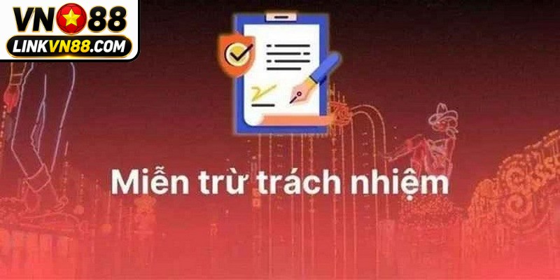 Miễn Trừ Trách Nhiệm VN88 - Cập Nhật Quy Định Mới Nhất 7 Chuyên mục giải đáp FAQ về miễn trách nhiệm tại VN88