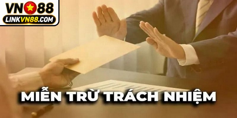 Miễn Trừ Trách Nhiệm VN88 - Cập Nhật Quy Định Mới Nhất 6 Trách nhiệm của hội viên khi tham gia cá cược tại VN88
